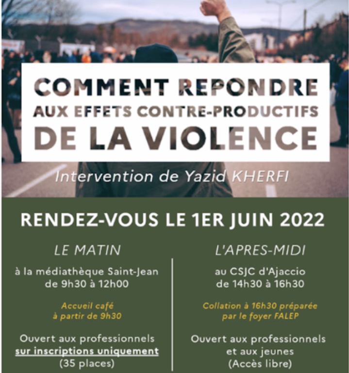 JOURNEE D’ACTION  : ” COMMENT REPONDRE AUX EFFETS CONTRE-PRODUCTIFS DE LA VIOLENCE”